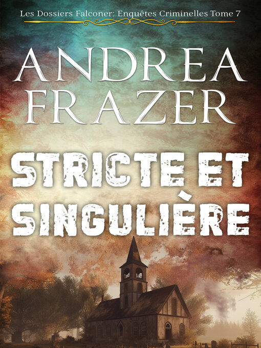 Title details for Stricte et Singulière by Andrea Frazer - Available